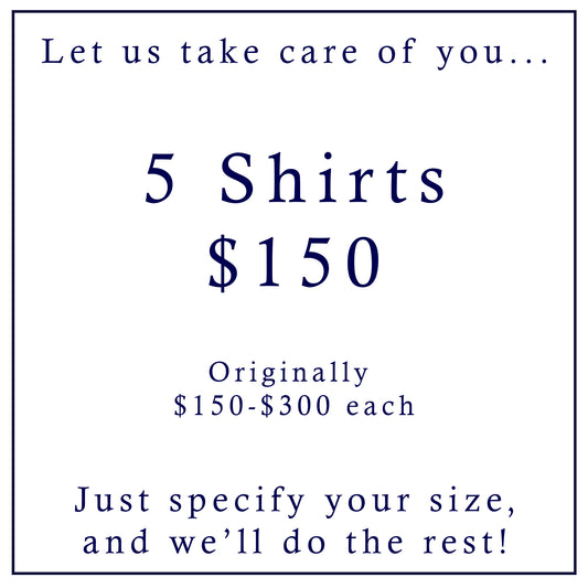 Five Shirts for $150